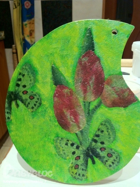 сотворилась вот такая досочка!!!